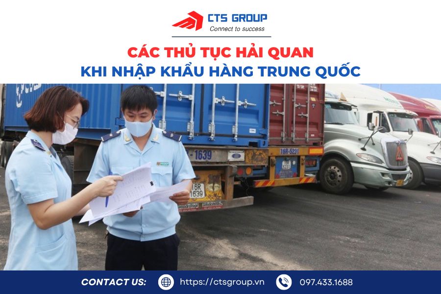 cac-thu-tuc-hai-quan-khi-nhap-khau-hang-trung-quoc