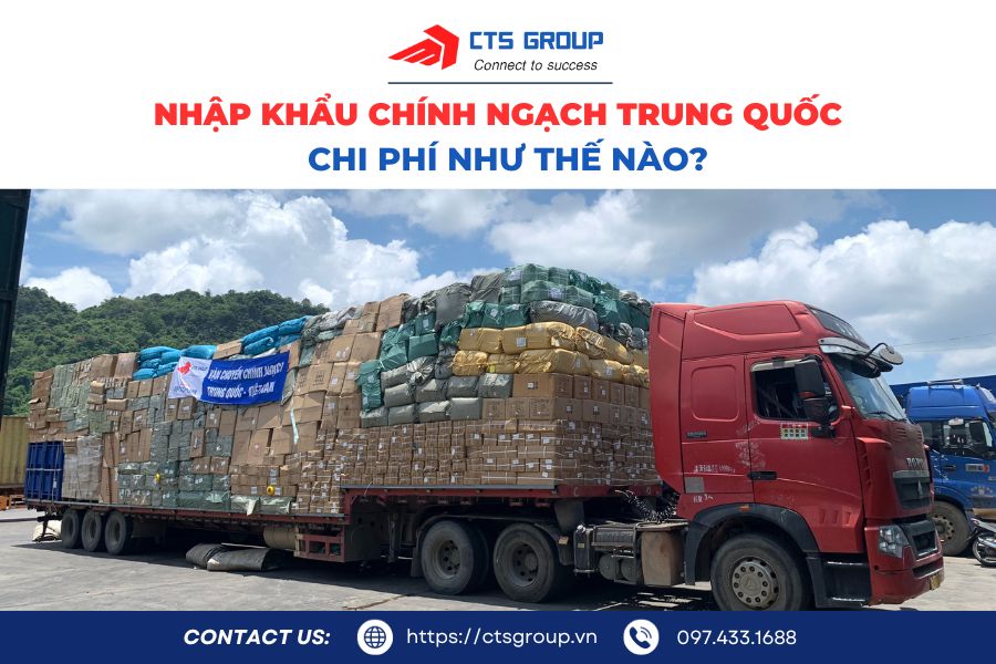 chi-phi-nhap-khau-chinh-ngach-trung-quoc-nhu-the-nao