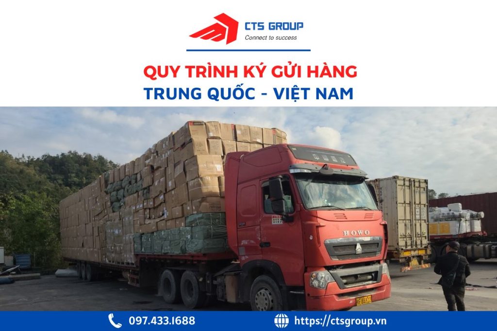 hieu-ro-quy-trinh-ky-gui-hang-trung-quoc
