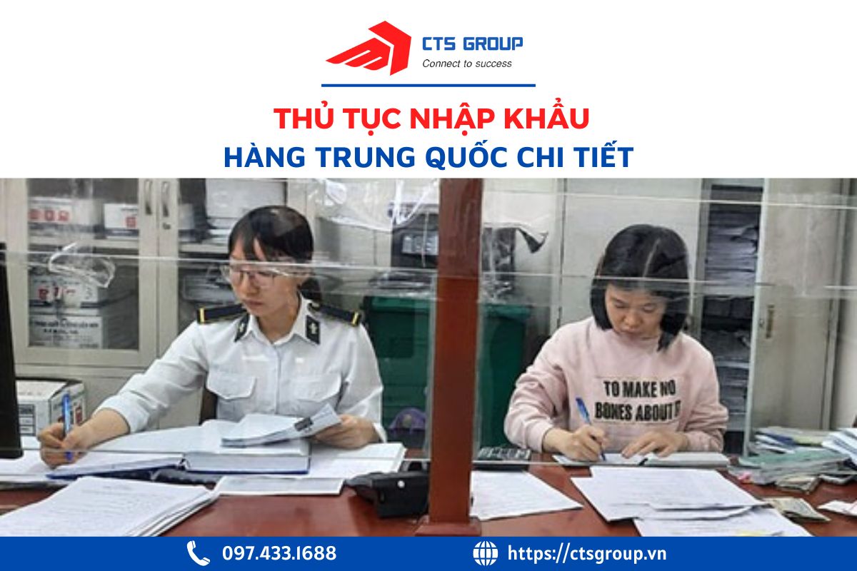 thu-tuc-nhap-khau-hang-trung-quoc