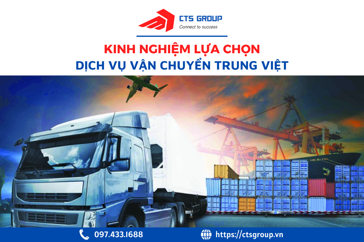 kinh-nghiem-lua-chon-dich-vu-van-chuyen-trung-viet