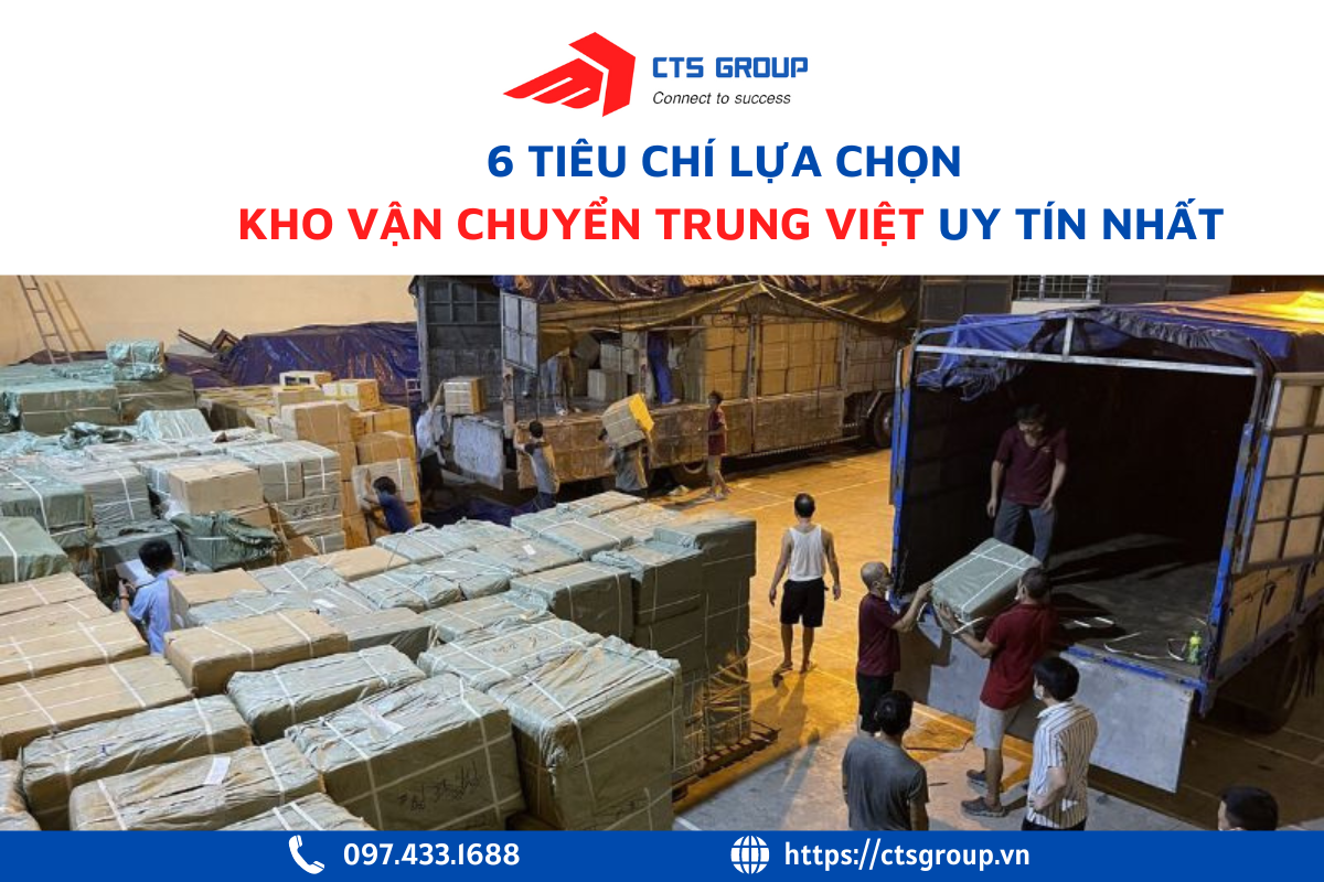 tieu-chi-lua-chon-kho-van chuyen trung viet