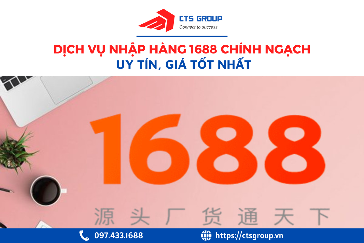 nhap-hang-1688-chinh-ngach