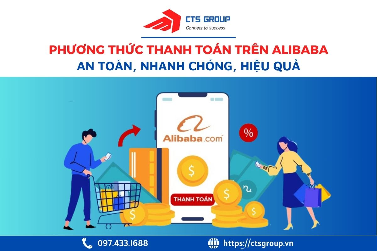 phuong-thuc-thanh-toan-tren-alibaba-hieu-qua