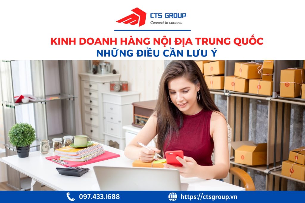 kinh-doanh-hang-noi-dia-trung-quoc