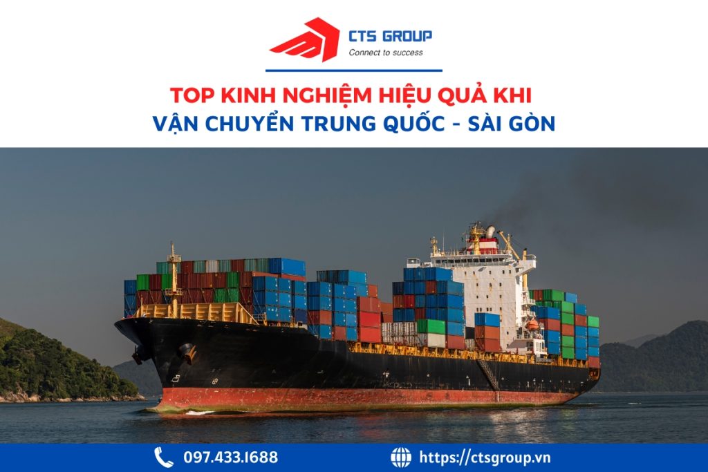kinh-nghiem-van-chuyen-hang-trung-quoc-ve-sai-gon