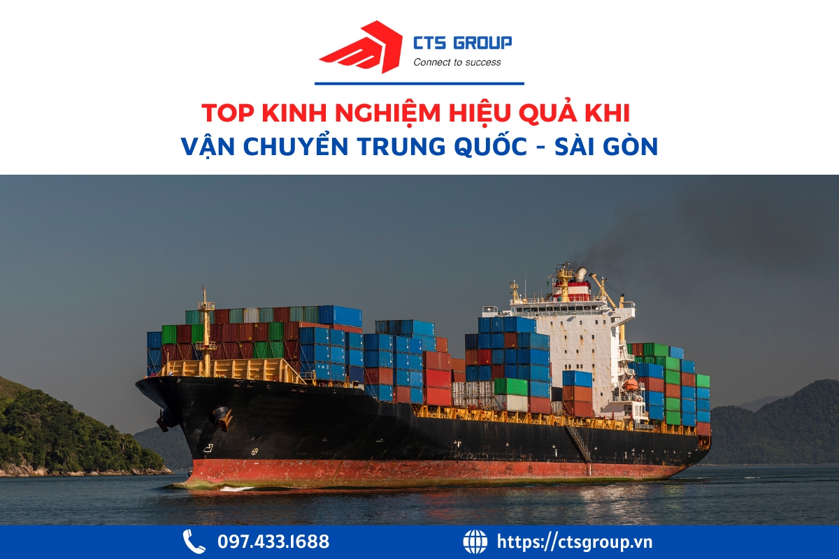 kinh-nghiem-van-chuyen-hang-trung-quoc-ve-sai-gon