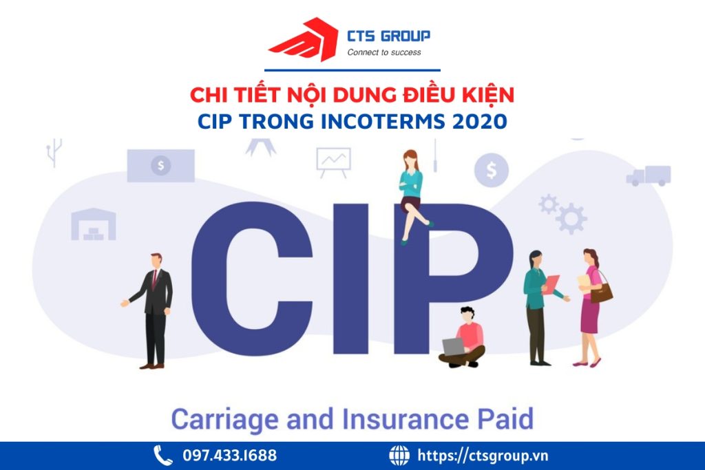 chi-tiet-dieu-kien-cip-trong-incoterms-2020