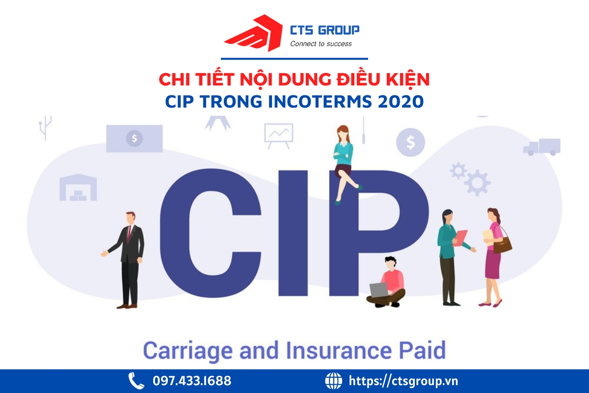 chi-tiet-dieu-kien-cip-trong-incoterms-2020