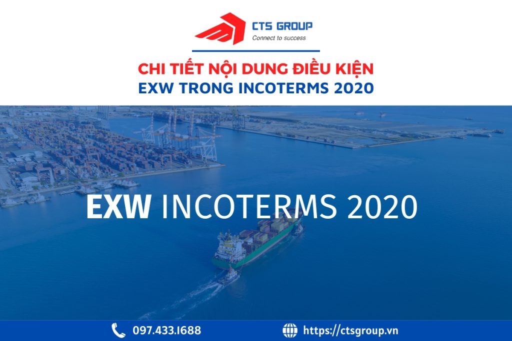 chi-tiet-dieu-kien-exw-trong-incoterms-2020